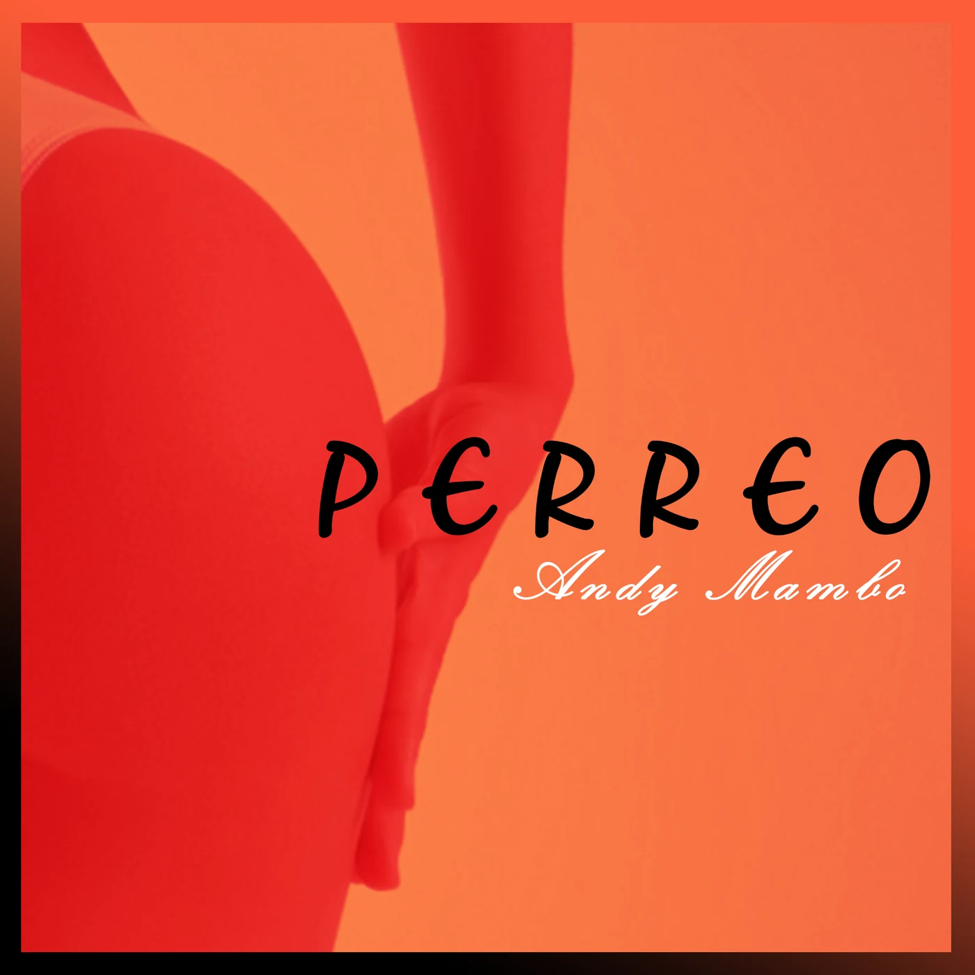 Portada oficial de Perreo de Andy Mambo